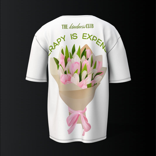 Therapy is Expensive Tee